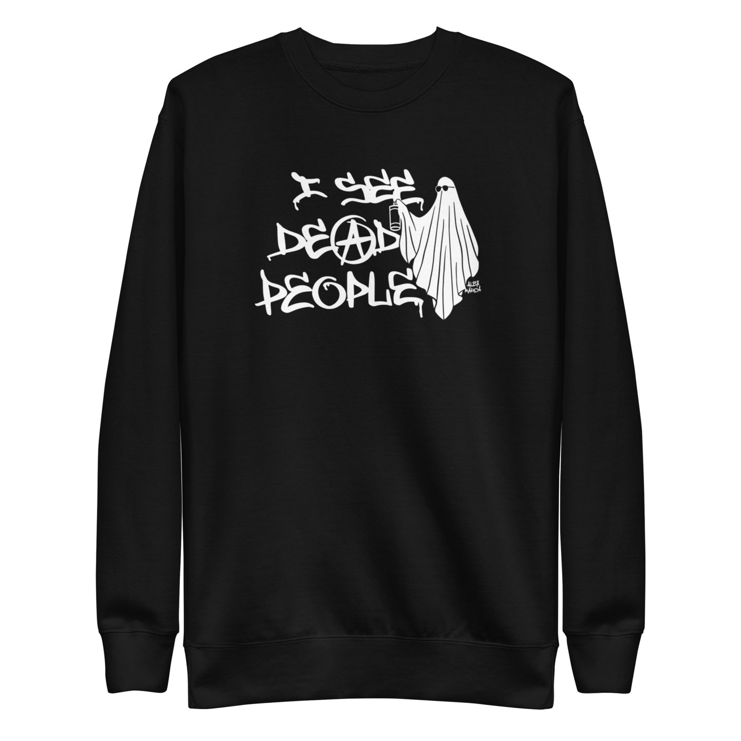 I See Dead People Sweatshirt